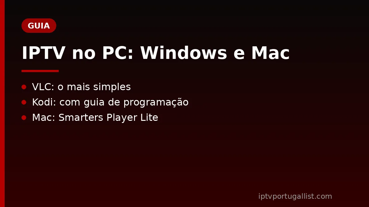 IPTV no PC: como ver no Windows e Mac