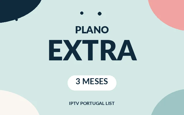 Plano Extra: IPTV 3 meses