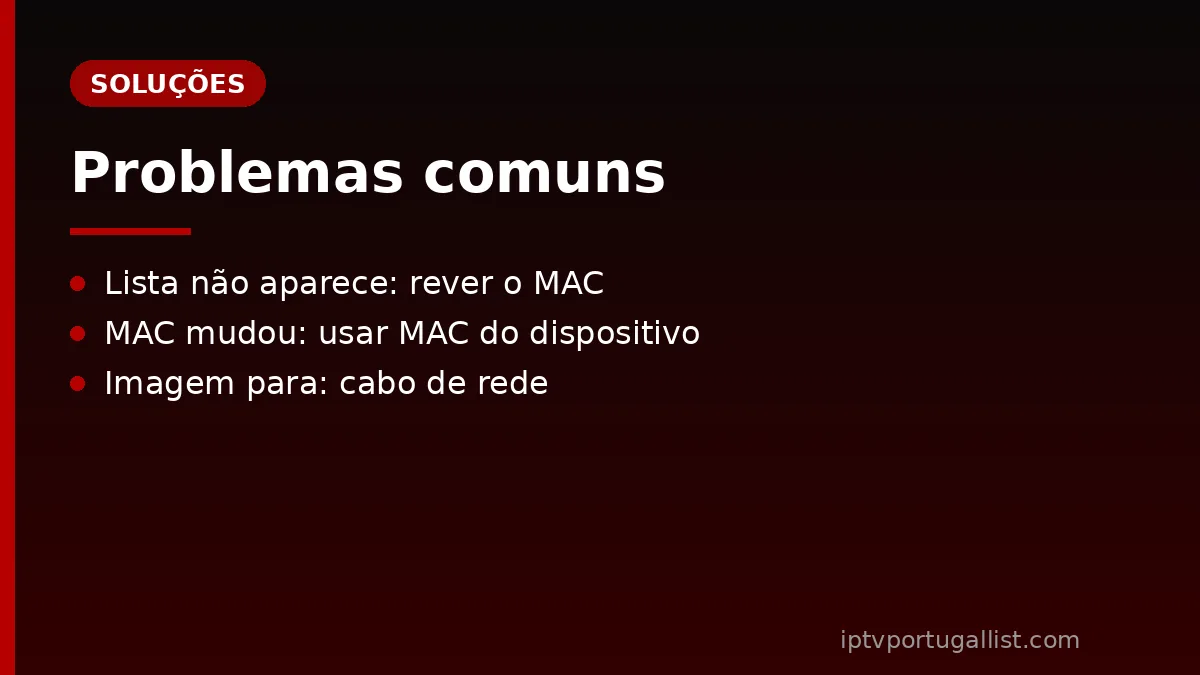 Smart IPTV: problemas comuns e soluções